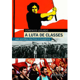 A Luta De Classes
