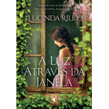 A Luz Atraves Da