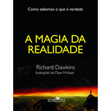 A Magia Da Realidade: De Getúlio A Castello (1930-64), De Dawkins, Richard. Editora Schwarcz Sa, Capa Dura Em Português, 2012