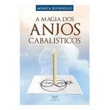 A Magia Dos Anjos