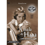 A Mala De Hana  De Karen Levine  Editora Melhoramentos  Capa Mole Em Português  2019