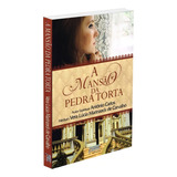 A Mansao Da Pedra