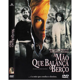 A Mao Que Balanca O Berco Dvd Original Lacrado