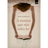 A Menina Que Nao