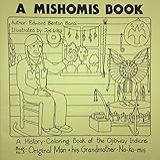 A Mishomis Book 