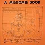 A Mishomis Book 