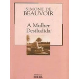 A Mulher Desiludida De