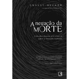 A Negacao Da Morte