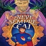 A Neve Sempre Cai