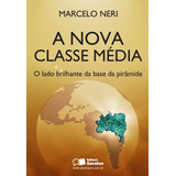 A Nova Classe Media