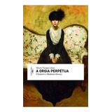 A Orgia Perpetua