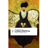 A Orgia Perpetua