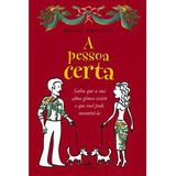 A Pessoa Certa 