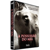 A Possessao Do Mal