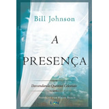 A Presenca Bill Johnson