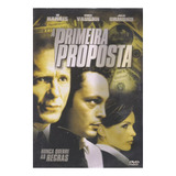 A Primeira Proposta