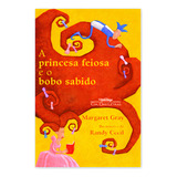 A Princesa Feiosa E