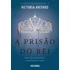 A Prisão Do Rei, De Victoria Aveyard. Editora Seguinte, Capa Mole Em Português, 2019