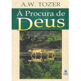 À Procura De Deus Livro A w Tozer