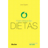 A Psicologia Das Dietas, De Ogden, Jane. Editora Blucher, Capa Mole Em Português