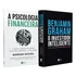 A Psicologia Financeira + O Investidor Inteligente - 2 Livros Físicos