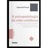 A Psicopatologia Da Vida