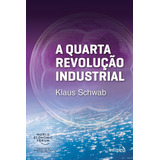 A Quarta Revolucao Industrial