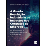 A Quarta Revolucao Industrial