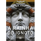 A Rainha Do Ignoto