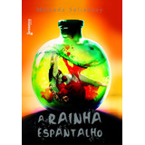 A Rainha Espantalho
