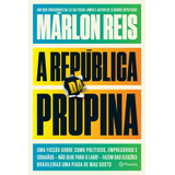 A Republica Da Propina