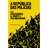 A Republica Das Milicias