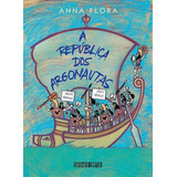 A Republica Dos Argonautas