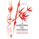 A Sabedoria Da Natureza