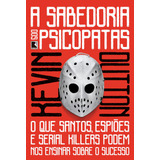 A Sabedoria Dos Psicopatas
