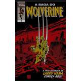 A Saga Do Wolverine