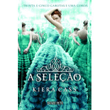 A Seleção, De Cass, Kiera. Série A Seleção (1), Vol. 1. Editora Schwarcz Sa, Capa Mole Em Português, 2012
