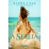 A Sereia, De Cass, Kiera. Editorial Seguinte, Tapa Mole En Português, 2016