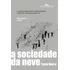 A Sociedade Da Neve (nova Edição), De Pablo Vierci. Editora Companhia Das Letras, Capa Mole Em Português