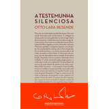 A Testemunha Silenciosa