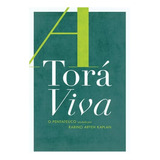 A Tora Viva 