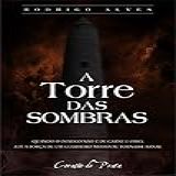 A Torre Das Sombras