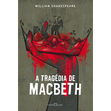 A Tragédia De Macbeth, De Shakespeare, William. Editora Martin Claret Ltda, Capa Mole Em Português, 2018