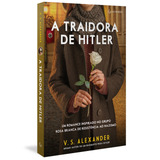 A Traidora De Hitler