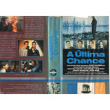 A Ultima Chance - 5 Versões - Kurt Rissel - Sharon Stone