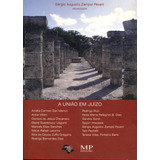 A Uniao Em Juizo