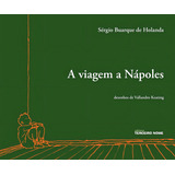 A Viagem A Napoles