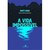 A Vida Impossivel 