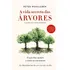 A Vida Secreta Das Árvores: Não Aplica, De : Peter Wohlleben. Série Não Aplica, Vol. Não Aplica. Editora Sextante, Capa Mole, Edição Não Aplica Em Português, 2020