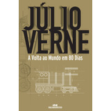 A Volta Ao Mundo Em 80 Dias, De Verne, Julio. Série Júlio Verne Editora Melhoramentos Ltda., Capa Mole Em Português, 2005